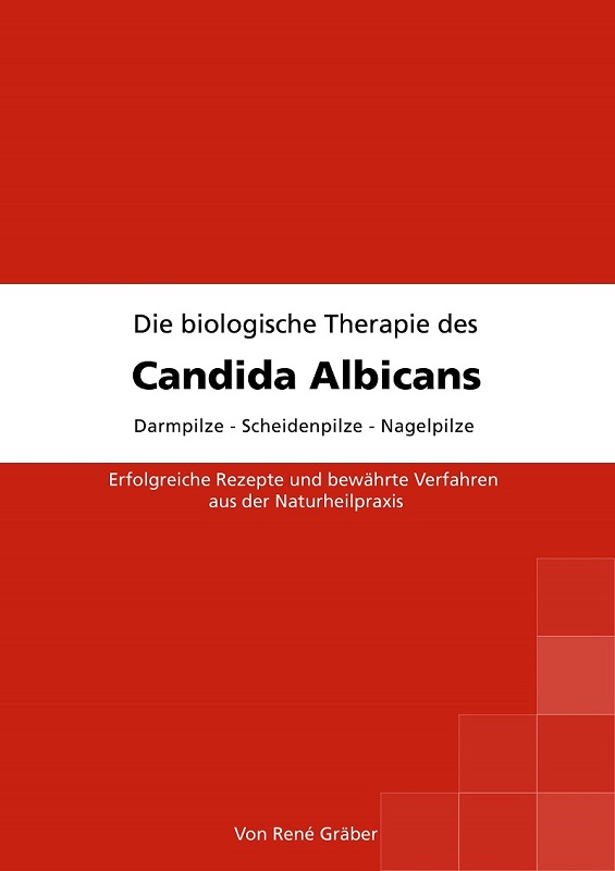 Buch: Therapie Candida Albicans von René Gräber